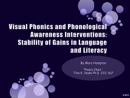 Stability of Visual Phonics and Phonological Awareness Intervention