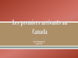 Les premiers arrivants au Canada