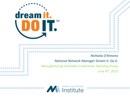 Dream It. Do It. - Advanced Manufacturing Talent Network