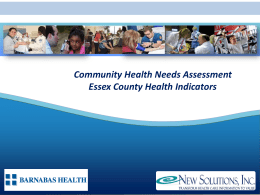 Essex County Trend 2006-2010 - Greater Newark Healthcare