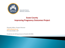 Improving Pregnancy Outcomes in Essex County Project Overview