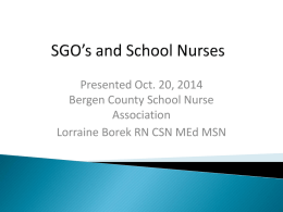 SGO*s and School Nurses