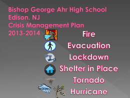 Bishop George Ahr High School Edison, NJ Crisis Management