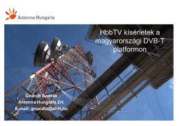 HbbTV kísérletek a magyarországi DVB-T platformon