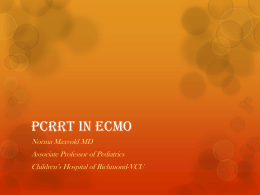 PCRRT in ECMO - Pediatric Continuous Renal Replacement Therapy