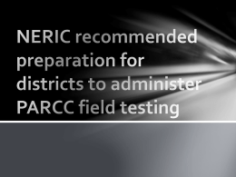 PARCC Testing Preparation presentation