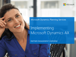 Engagement guide: Implementing Microsoft Dynamics AX