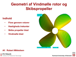 Geometriske designparametre for propeller, rotorer, mølle