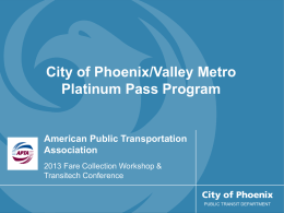 Platinum Pass Program - American Public Transportation Association