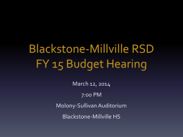 Blackstone-Millville RSD FY 15 Budget Hearing