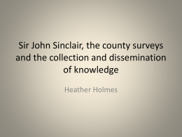 Sir John Sinclair, the county surveys and the dissemination