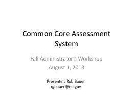 Common Core Assessment System