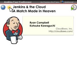 Ryan_KK_Jenkins and the Cloud, a match made in
