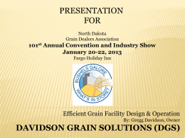 Gregg Davidson - North Dakota Grain Dealers Association