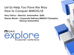 A Let Us Help You Pave the Way - How to Conquer MMOG/LE