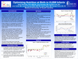 optimizing nutrition in very low-birthweight infants
