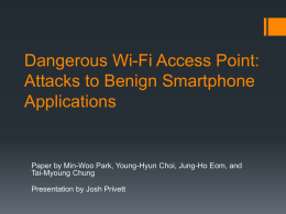 Dangerous Wi-Fi Access Point: Attacks to Benign Smartphone