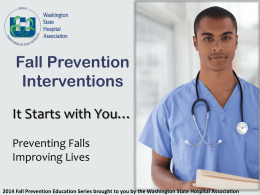Fall Prevention Interventions - Washington State Hospital Association