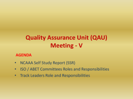 Roles and Responsibility Allocation of QAU Activities*