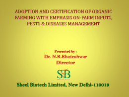 Adoption And Certification Of Organic Farming With Emphasis On