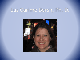 Luz Carime Bersh, Ph. D.