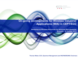 On-going developments for Wireless Industrial Applications