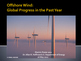 Offshore Wind-global progress - Thoughts of a Lapsed Physicist