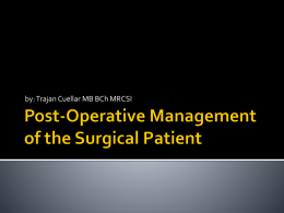 Post-Operative Management - Residency Home
