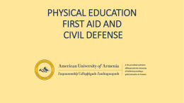 Physical Education, First Aid and Civil Defense
