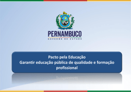 “Garantir educação pública de qualidade e formação profissional”.