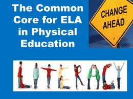 The Common Core for ELA in Physical Education