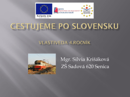 Cestujeme po slovensku