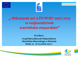 Wdrażanie osi 4 PO RYBY 2007-2013 w województwie warmińsko
