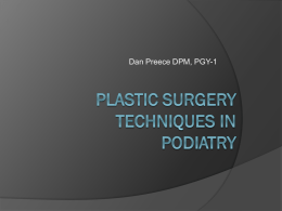 Plastic Surgery Techniques in Podiatry