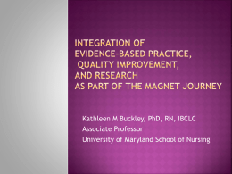 Integration of Evidence-Based Practice, Quality