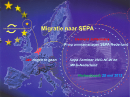 Migratie naar SEPA - VNO-NCW