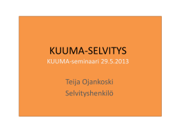 Teija Ojankosken esitys seminaarissa 29.5.2013