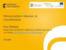 28.4.2014 - Sähköinen Liiketoiminta Suomi Oy