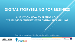 Digital storytelling for business - a study how to present