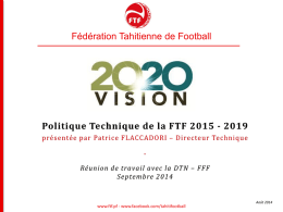 Les priorités de la Politique Technique FTF (2015 – 2019)