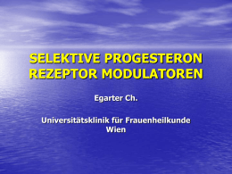 was ist ein selektiver progesteron rezeptor modulator?