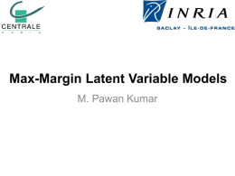 Max-Margin Latent Variable Models