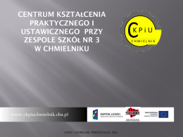 Prezentacja CKPIU w Chmielniku
