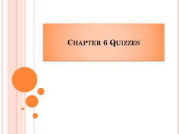 Chapter 6 Quizzes