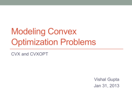 Lecture Slides on CVX, CVXOPT