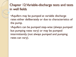 Variable-discharge tests and tests in well fields