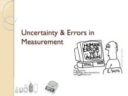 Uncertainty & Errors in Measurement
