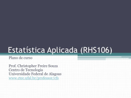 Estatística Aplicada - CTEC - Universidade Federal de Alagoas