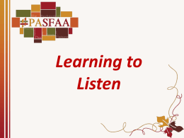 Learning to Listen