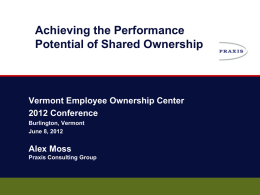 Achieving the Performance Potential of Shared Ownership